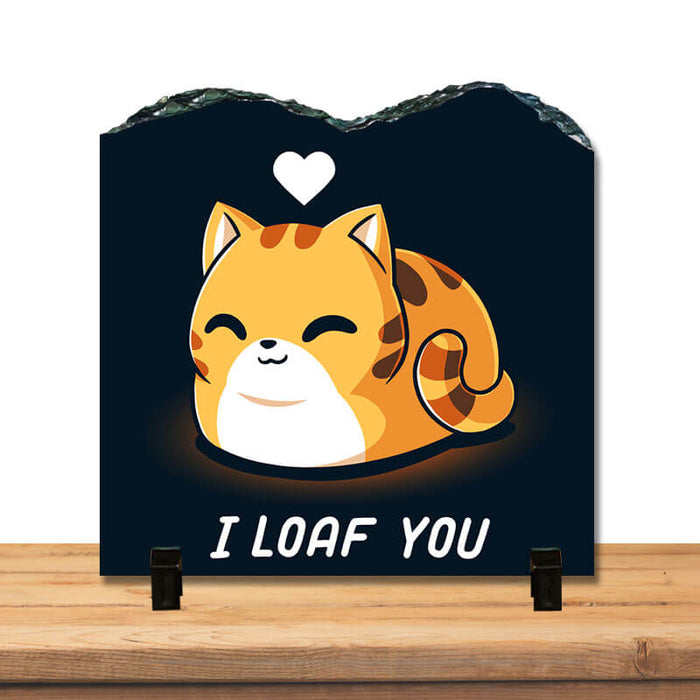 I Loaf You Cute Cat Kitten Animal Lover Quote Home Décor Stone Print with Stand.-thesqueakystore.myshopify.com