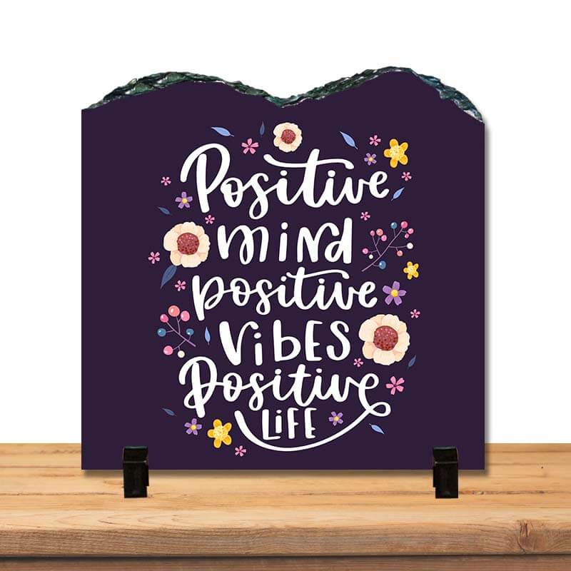Positive Mind  Positive Vibes Positive Inspirational Motivational Success Quote Home Décor Stone Print with Stand. - The Squeaky Store