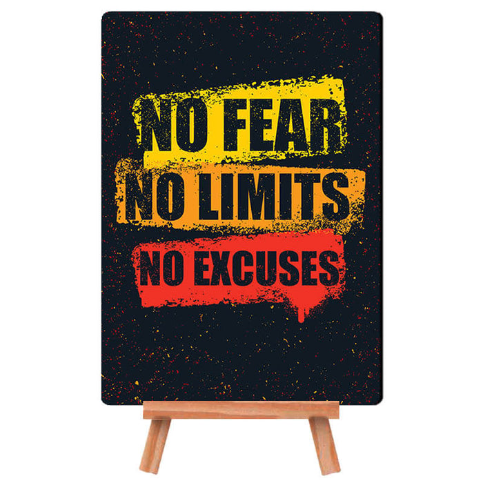 No Fear. No Limits. No Excuses Quote- Desk Decor Poster with Stand - The Squeaky Store