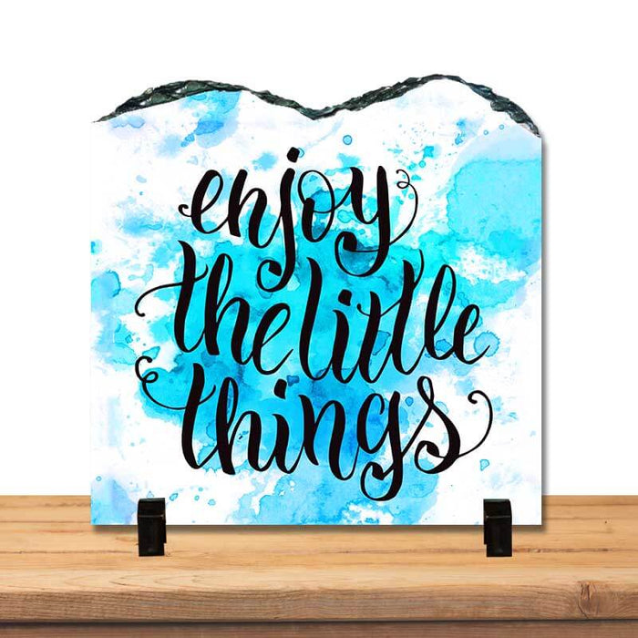 Enjoy The Little Things 2 Positive Inspirational Motivational Quote Home Décor Stone Print with Stand. - The Squeaky Store
