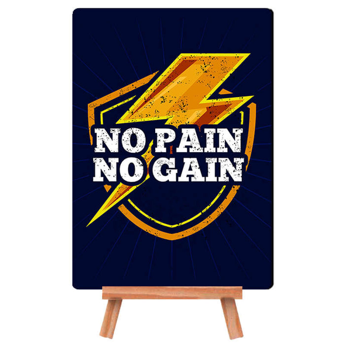 No Pain No Gain Motivational Quote- Desk Decor Poster with Stand - The Squeaky Store