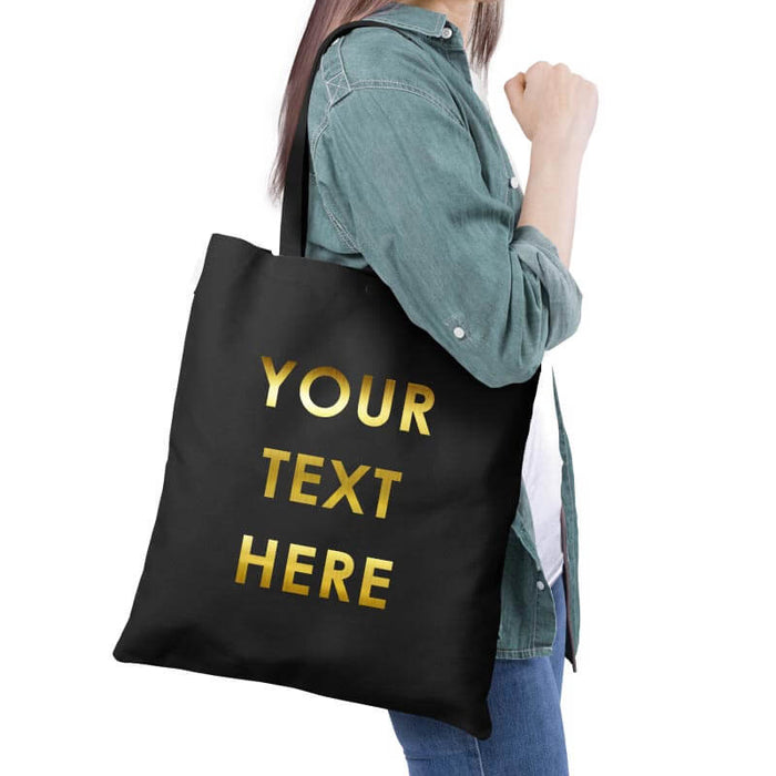 Customized Tote Bag - Metallic Golden Print Quote-thesqueakystore.myshopify.com