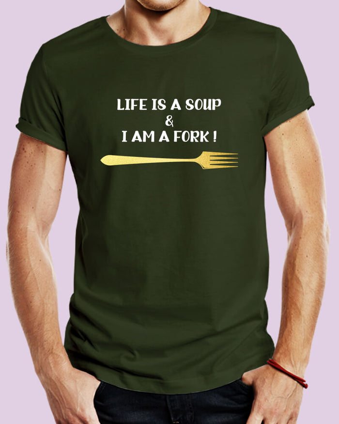 Life is a Soup & I am a Fork Funny Quote 2 Unisex Tshirt - The Squeaky Store