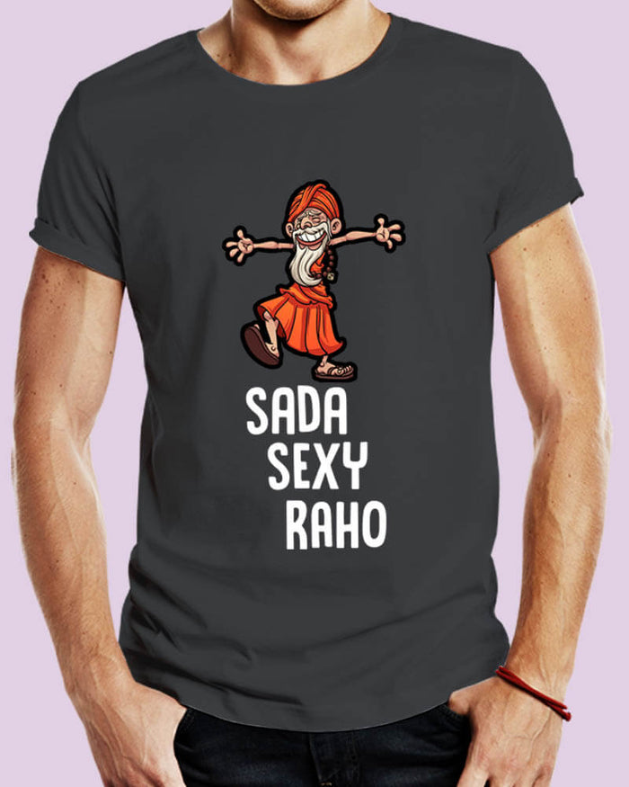 Sada Sexy Raho Funny Hindi Quote Unisex Tshirt-thesqueakystore.myshopify.com