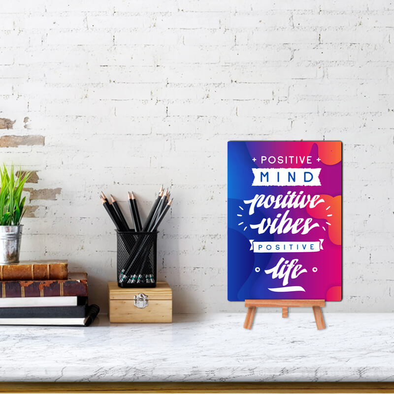 Positive Mind Positive Vibes Positive Life Quote - Wall & Desk Decor Poster With Stand - The Squeaky Store
