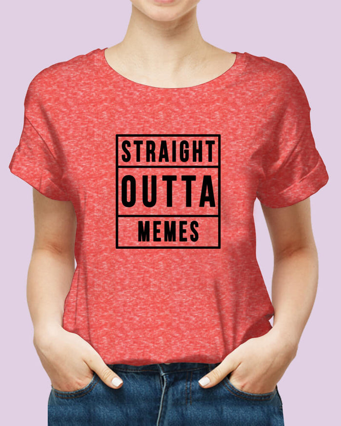 Straight Outta Memes Funny Quote Unisex Tshirt - The Squeaky Store