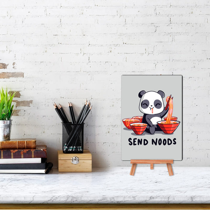 Send Noods Foodie Panda Funny Quote - Wall & Desk Decor Poster With Stand - The Squeaky Store