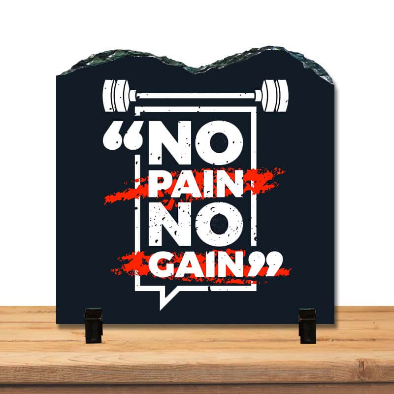 No Pain No Gain Positive Inspirational Motivational Success Quote Home Décor Stone Print with Stand. - The Squeaky Store