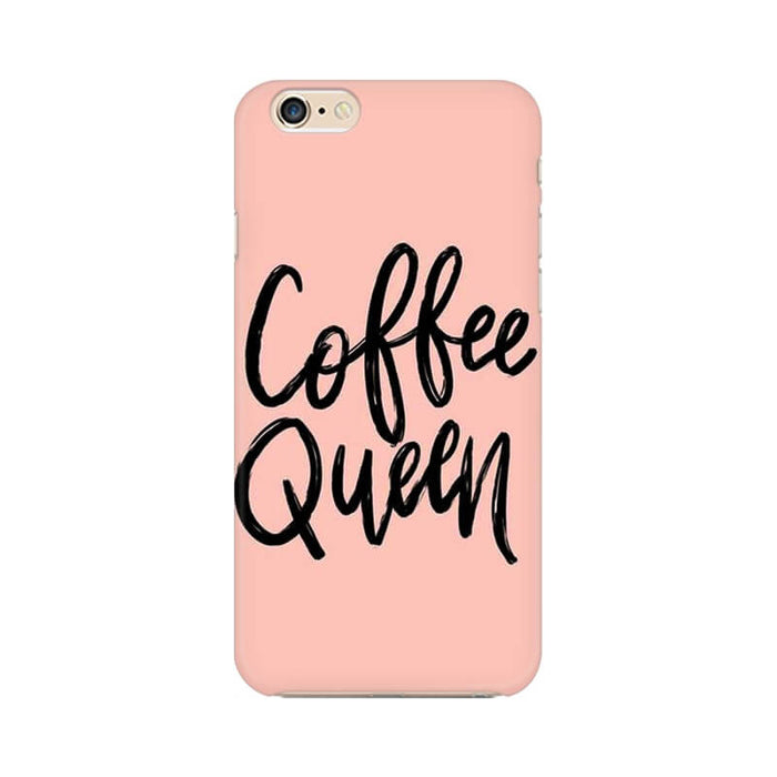 Coffee Queen Quote Trendy Unique Iphone 6 Cover - The Squeaky Store