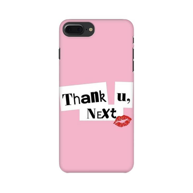 Thank U Next Quote Trendy Designer Iphone 7 Plus Cover - The Squeaky Store