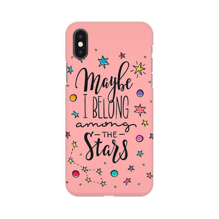 Belong the Stars Quote Trendy Designer Iphone  XR Cover - The Squeaky Store