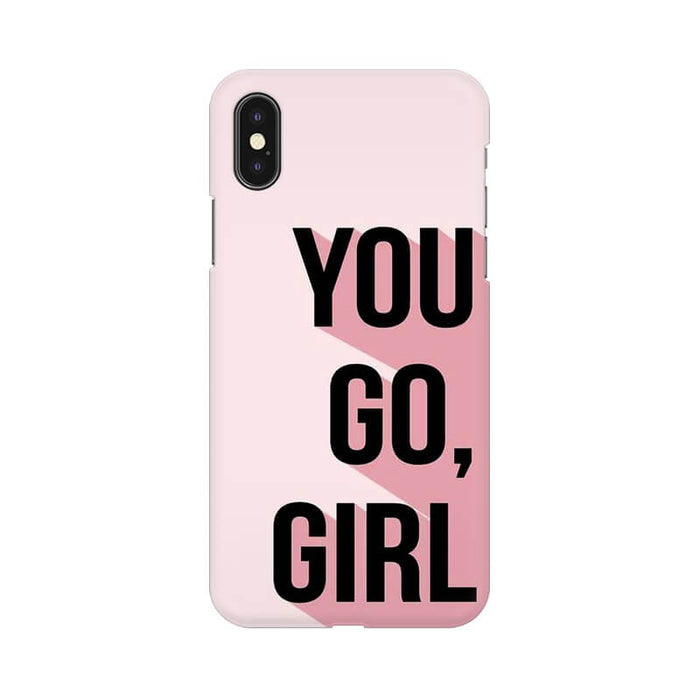 You Go Girl 2 Quote Trendy Designer Iphone XS Max Cover - The Squeaky Store