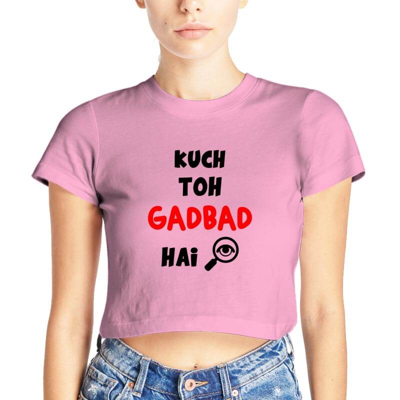 Kuch Toh Gadbad Hai CID ACP Hindi Funny Printed Quote Baby Pink | Half Sleeves | Round Neck | Cotton | Women's Crop Top-thesqueakystore.myshopify.com