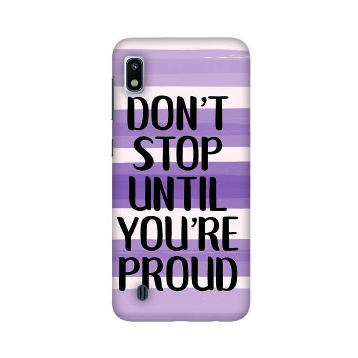 Be Proud Quote Designer Illustration Samsung A10 Cover - The Squeaky Store