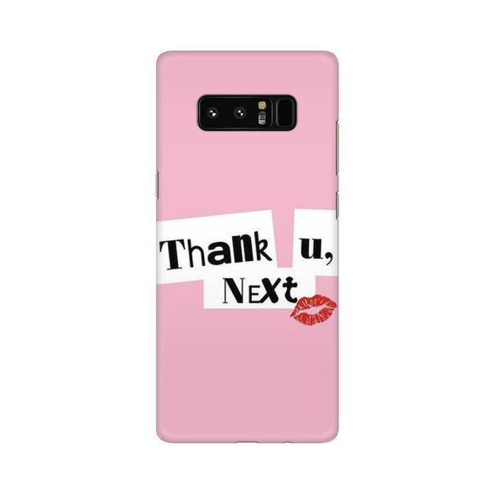 Thank U Next Quote Samsung Note 8 Cover - The Squeaky Store