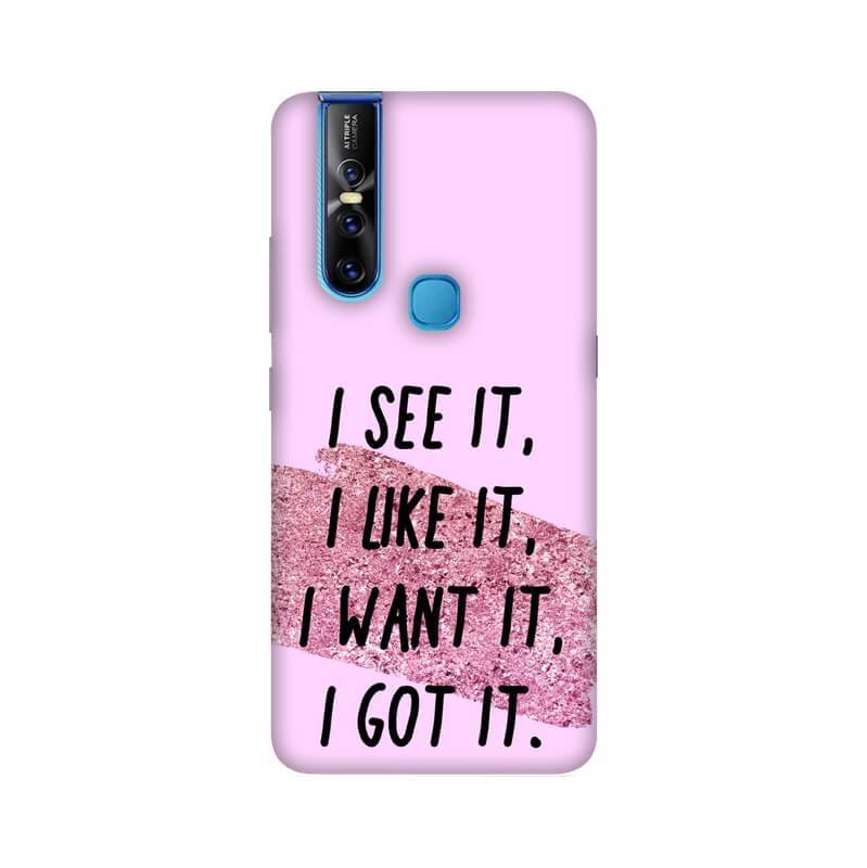 I see it , I like it !! Quote Designer Vivo V15 Cover - The Squeaky Store