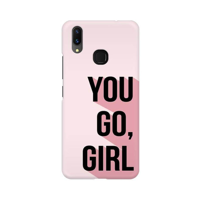 You Go Girl Quote Illustration Vivo Y83 Pro Cover - The Squeaky Store
