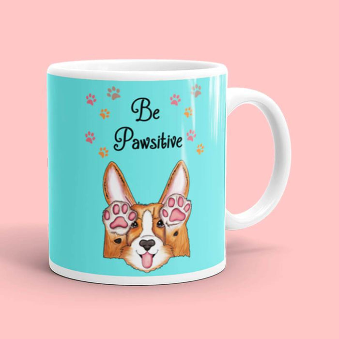 Be Pawsitive Quote Mug-thesqueakystore.myshopify.com