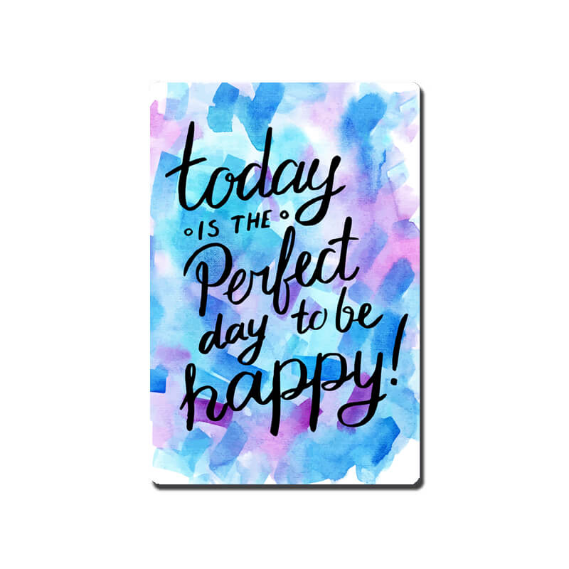 Today Is The Perfect Day Quote Fridge Magnet-thesqueakystore.myshopify.com