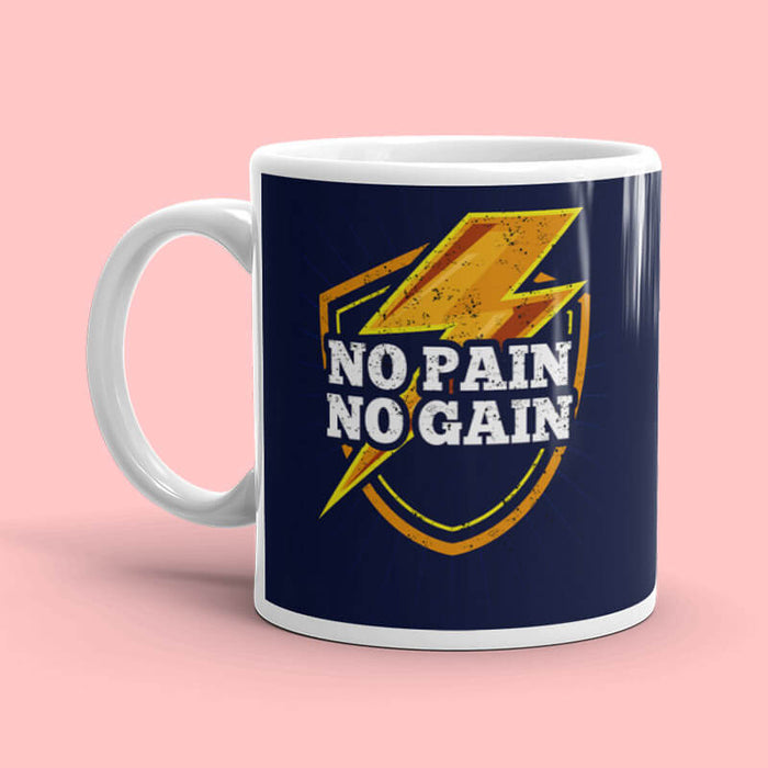 No Pain No Gain Quote Mug-thesqueakystore.myshopify.com